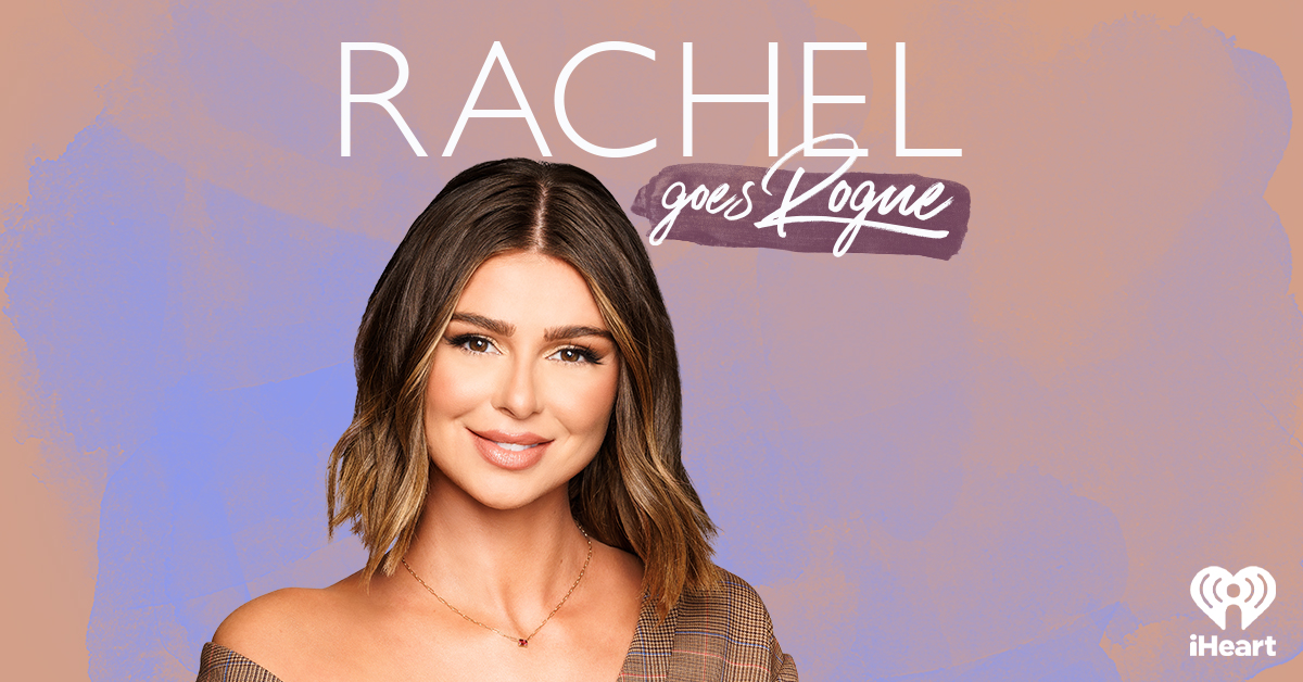 Rachel Leviss Makes An Emboldened Return With New iHeartPodcast “Rachel(00)