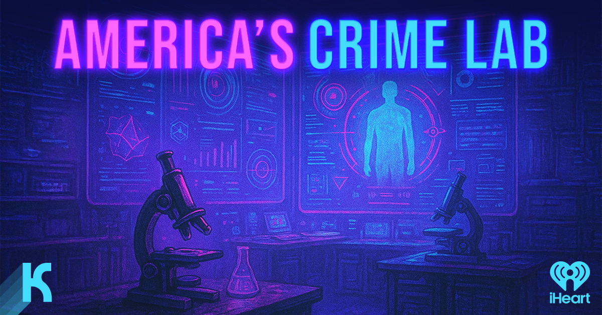 Kaleidoscope, iHeartPodcasts, and Othram Launch “America’s Crime Lab ...