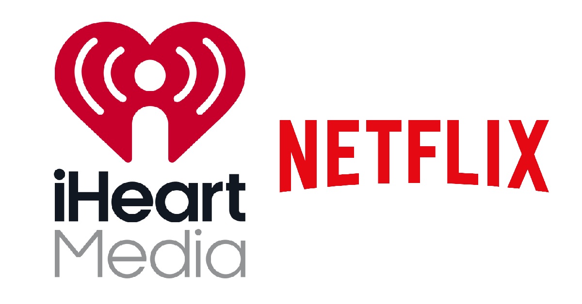 Netflix and iHeartMedia Announce Exclusive Video Podcast Partnership for Top iHeartPodcasts